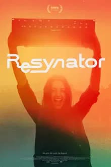 Resynator (2024) [NoSub]