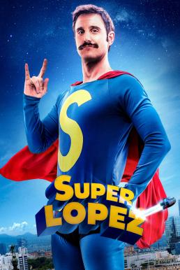 Superlopez (2018) ซูเปอร์โลเปซ 