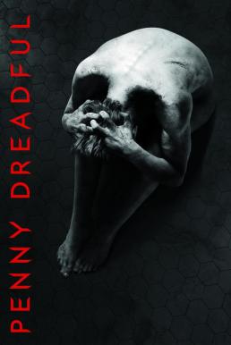 Penny Dreadful Season 3 (2016) นครแห่งเทวทูต [พากย์ไทย]