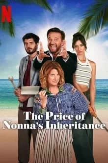 The Price of Nonna's Inheritance (2024) มรดกคุณยาย