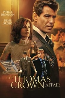 The Thomas Crown Affair (1999) เกมรักหักเหลี่ยมจารกรรม