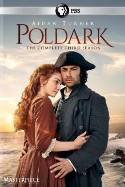 Poldark Season 3 (2017) สิ้นสมรภูมิรบ ผจญสมรภูมิรัก [พากย์ไทย]