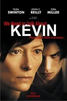 We Need to Talk About Kevin (2011)