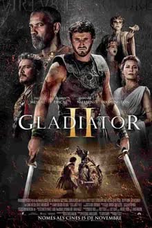 Gladiator II (2024) นักรบผู้กล้า ผ่าแผ่นดินทรราช 2