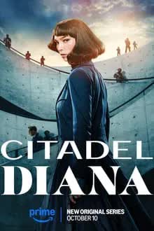 Citadel Diana Season 1 (2024) ซิทาเดล ดิอาน่า