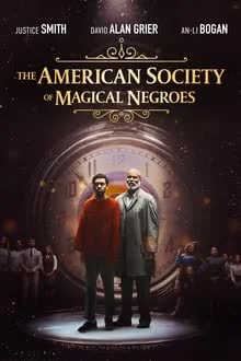 The American Society of Magical Negroes (2024)