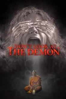 Don't Look at the Demon (2022) ฝรั่งเซ่นผี