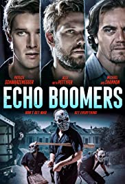 Echo Boomers (2020) ทีมปล้นคนเจนวาย