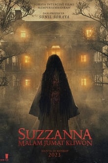 Suzzanna Kliwon Friday Night (2023) ซูซันนา กลับมาหลอนให้เฮี้ยน